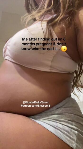 bloatedbellyqueen2.0
